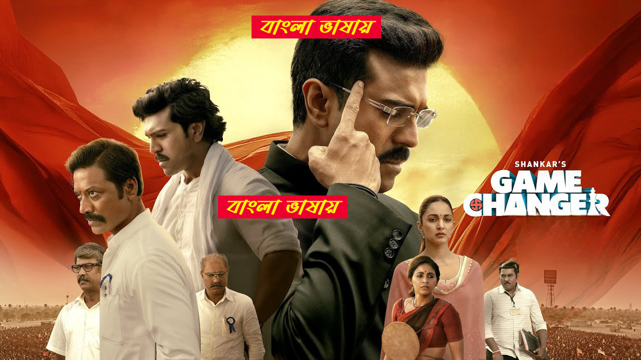 Game Changer 2025 Bengali Dubbed Movie ORG 720p WEB-DL 1Click Download