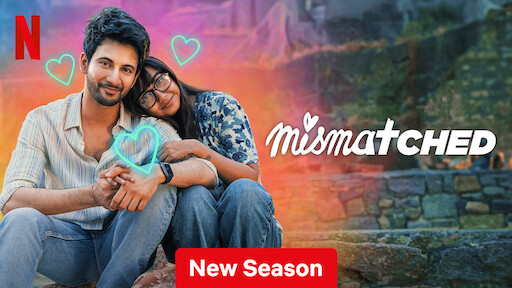 Mismatched (2020) S01-02 Hindi 1080p WEB-DL x264 AAC