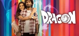 Dragon (2025) Dual Audio [Hindi ORG-Tamil] NetFlix WEB-DL H264 AAC 1080p 720p 480p ESub
