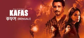 Kafas (2023) S01 Bengali Dubbed ORG SonyLiv WEB-DL H264 AAC 1080p 720p 480p ESub
