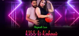 Kiss Ki Kahani (2025) Uncut Hindi MeetX Hot Short Film 720p Watch Online