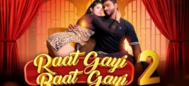 Raat Gai Baat Gai (2025) S01E02 Hindi MoodX Hot Series 720p Watch Online