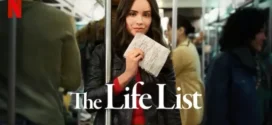 The Life List (2025) Dual Audio [Hindi-English] NetFlix WEB-DL H264 AAC 1080p 720p 480p ESub