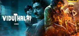 Viduthalai Part 2 2025 Hindi Dubbed Movie ORG 720p WEB-DL 1Click Download
