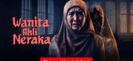 Wanita Ahli Neraka (2025) Indonesian NetFlix WEB-DL H264 AAC 1080p 720p 480p ESub
