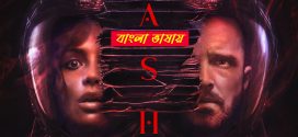 Ash 2025 Bengali Dubbed Movie 720p WEBRip 1Click Download