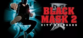 Black Mask 2 City of Masks (2002) Dual Audio [Hindi-English] BluRay H264 AAC 1080p 720p 480p ESub