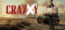 Crazxy (2025) Hindi AMZN WEB-DL H264 AAC 4K 1080p 720p 480p ESub