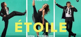 Etoile (2025) S01 Dual Audio [Hindi-English] AMZN WEB-DL H264 AAC 1080p 720p 480p ESub