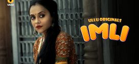 Imli (2023) S01 Hindi Ullu WEB-DL H264 AAC 1080p 720p 480p Download