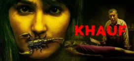 Khauf (2025) S01 Hindi AMZN WEB-DL H264 4K 1080p 720p 480p ESub