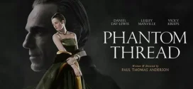 Phantom Thread (2017) Dual Audio [Hindi-English] BluRay H264 AAC 1080p 720p 480p ESub