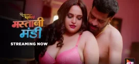 Rangeen Kahaniyan-Mastani Mandi (2025) S22E01-04 Hindi Alt WEB-DL H264 AAC 1080p 720p 480p Download
