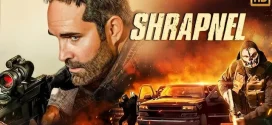 Shrapnel (2023) Dual Audio [Hindi-English] BluRay H264 AAC 1080p 720p 480p ESub