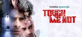 Touch Me Not (2025) S01 Dual Audio [Bengali-Hindi] JH WEB-DL H264 AAC 1080p 720p 480p ESub