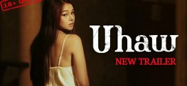18+ Uhaw 2025 Filipino Movie 720p WEB-DL 1Click Download