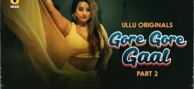 Gore Gore Gaal Part 2 (2025) S01 Hindi Ullu WEB-DL H264 AAC 1080p 720p Download