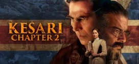 Kesari Chapter 2 (2025) Hindi JHS WEB-DL H264 AAC 1080p 720p 480p ESub