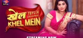 Khel Khel Mein (2025) S01E01T03 Hindi TeFlix Hot Series 1080p Watch Online