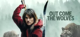 Out Come the Wolves (2024) Dual Audio [Hindi ORG-English] BluRay 1080p 720p 480p ESub