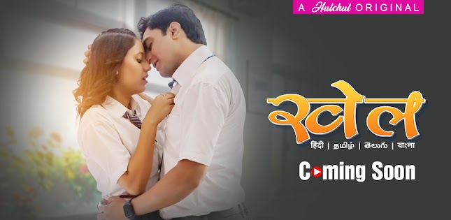 Khel (2023) S01 Hindi HulChul WEB-DL H264 AAC 1080p 720p 480p Download