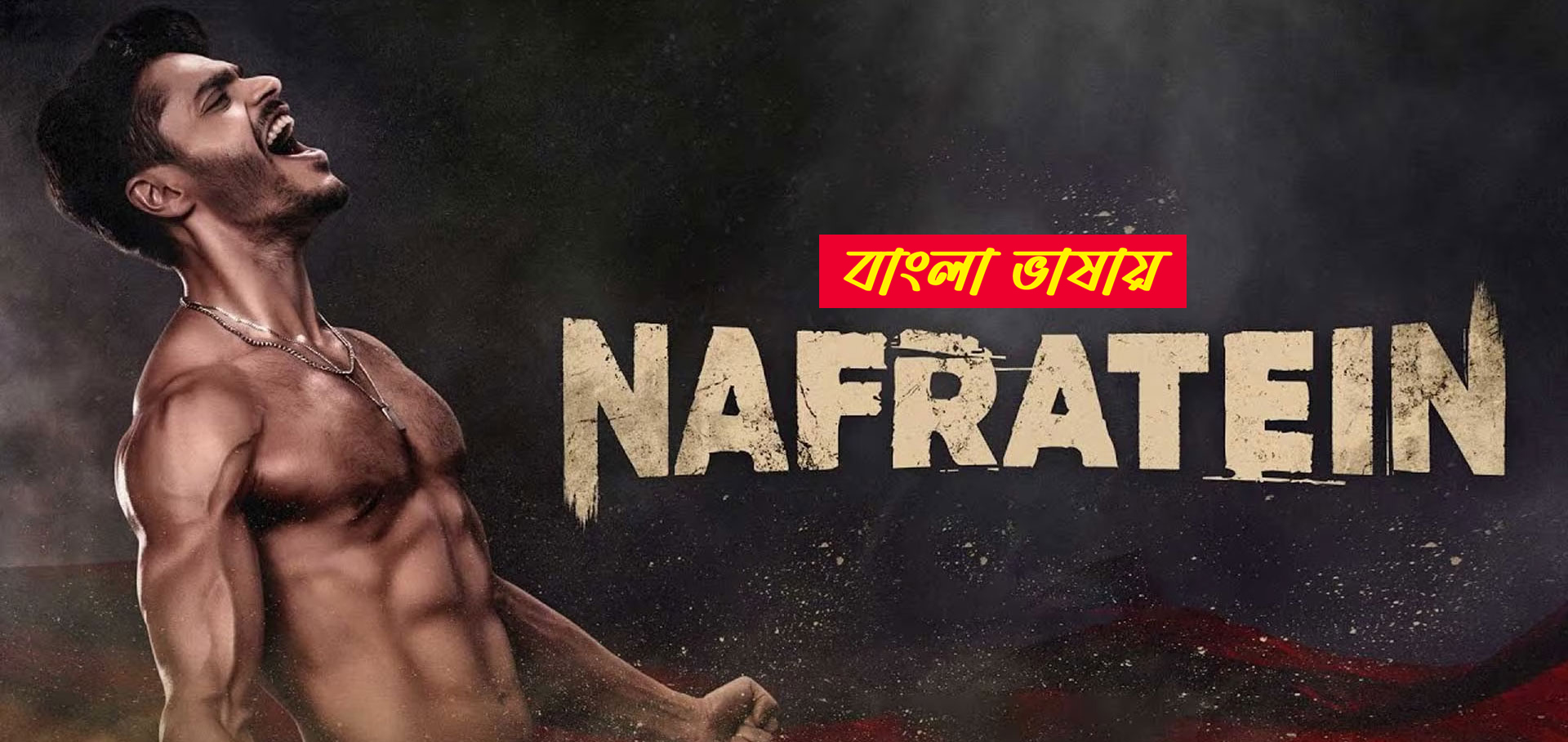 Nafratein 2025 Bengali Dubbed Movie 720p HDCam Rip 1Click Download