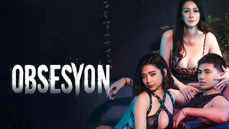 Obsesyon (2025) Tagalong Vivamax WEB-DL H264 AAC 1080p 720p 480p Download