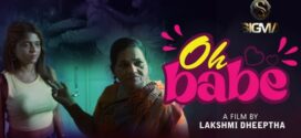 Oh Babe (2025) Uncut Malayalam Sigma Hot Short Film 1080p Watch Online