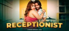 Receptionist (2025) Uncut S01E01 Hindi MoodX Hot Series 1080p Watch Online