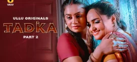 Tadka Part 2 (2025) S01 Hindi Ullu WEB-DL H264 AAC 1080p 720p Download