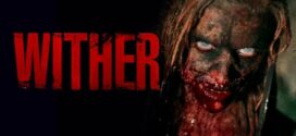 Wither (2012) Dual Audio [Hindi ORG-English] BluRay H264 AAC 1080p 720p 480p ESub