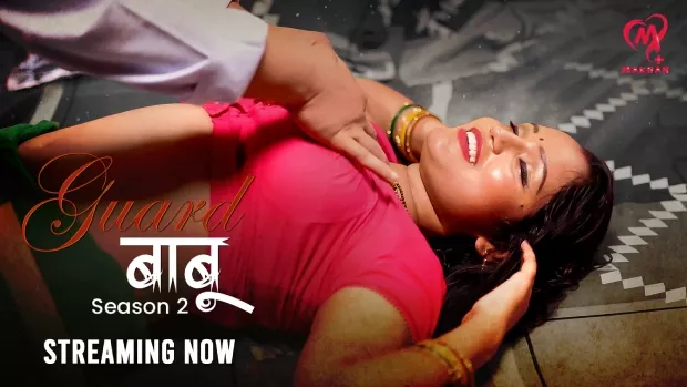 Guard Babu (2025) S02 Hindi Makhan WEB-DL H264 AAC 1080p 720p 480p HC-ESub