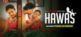 Hawas (2024) S01 Hindi Hunters WEB-DL H264 AAC 1080p 720p 480p ESub