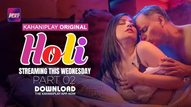 Holi (2025) S01E04-06 Hindi KahaniPlay WEB-DL H264 AAC 1080p 720p 480p Download