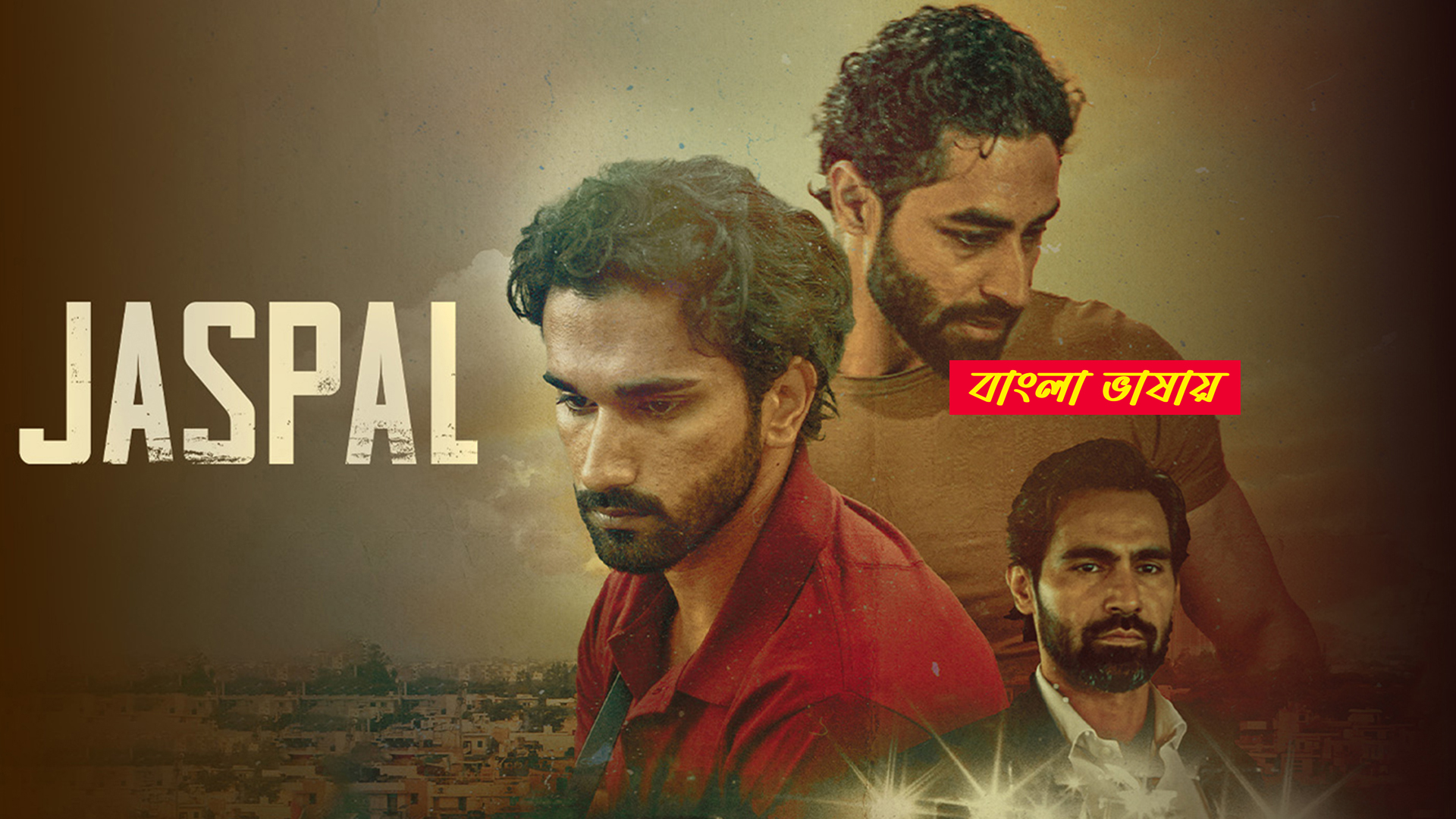 Jaspal 2025 Bengali Dubbed Movie 720p WEBRip 1Click Download