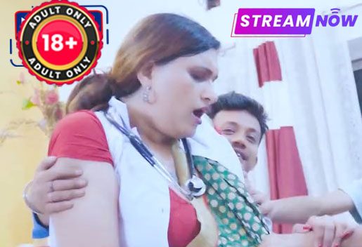 Lady Doctor (2025) Hindi Uncut BindasTimes Hot Short Film 1080p Watch Online