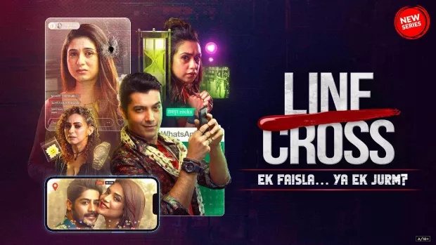Line Cross (2025) S01 Hindi SM WEB-DL H264 AAC 1080p 720p 480p ESub
