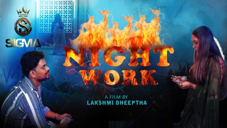 Night Work (2025) Uncut Hindi Sigma Hot Short Film 720p Watch Online
