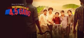 The Chronicles of the 4.5 Gang (2025) S01 Hindi SLIV WEB-DL 1080p 720p 480p ESub