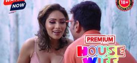 House Wife – Zoya Rathore (2025) Hindi Uncut Hot Short Film 1080p Watch Online