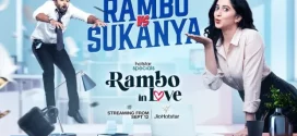 Rambo in love (2025) S01 Hindi JHS WEB-DL H264 AAC 1080p 720p 480p ESub