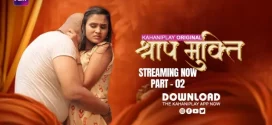 Shraap Mukti (2025) S01E04-05 Hindi KahaniPlay WEB-DL 1080p 720p 480p Download