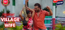 Village Wife (2025) Hindi Uncut Hot Short Film 1080p Watch Online